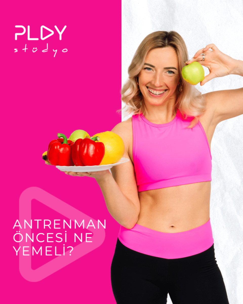 PlayStudyo Antrenman Öncesi Ne Yemeli?